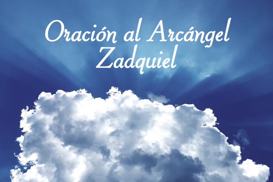 Oración al Arcángel Zadquiel
